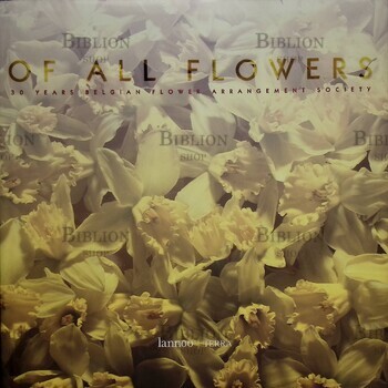 Of all flowers (О ВСЕХ ЦВЕТАХ) - Biblion.shop