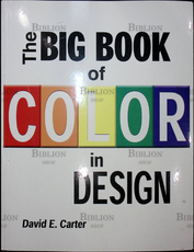 "The big book of color in design" David E. Carter (Большая книга о цвете в дизайне) - Biblion.shop 